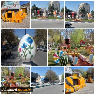 نصب اِلمان های نوروزی طراحی شده توسط دانشجویان آموزشکده دختران بجنورد در سطح میادین و پارک های شهر